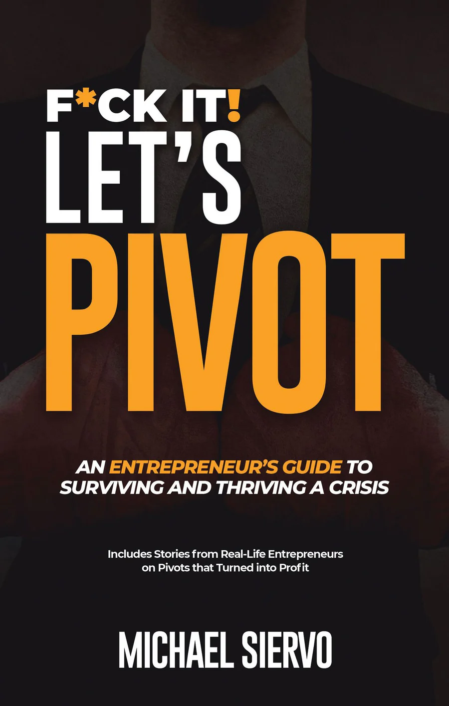 F*ck It! Let's Pivot — book cover